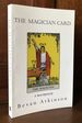 The Magician Card (a Tarot Mystery)-Signed