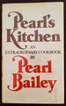 Pearl's Kitchen: An Extraordinary Cookbook