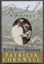 Ruth: a Portrait. the Story of Ruth Bell Graham