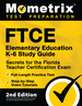 Ftce Elementary Education K-6 Study Guide Secrets [2nd Edition]