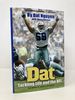 Dat: Tackling Life and the Nfl