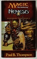 Nemesis (Magic the Gathering: Masquerade Cycle, Bk. II)