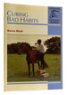 Curing Bad Habits