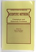 Scientific Methods: Conceptual and Historical Problems