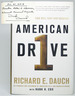 American Drive: How Manufacturing Will Save Our Country