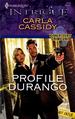 Profile Durango (Harlequin Intrigue #1114)