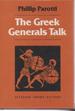 The Greek Generals Talk