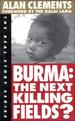 Burma: the Next Killing Fields?