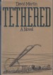 Tethered