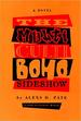 The Multicultiboho Sideshow