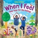 When I Feel: Easy Yoga for Big Feelings