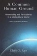 A Common Human Ground: Universality and Particularity in a Multicultural World