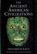 The Ancient American Civilizations