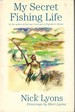 My Secret Fishing Life