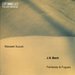 Bach: Fantasies & Fugues