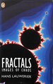 Fractals: Images of Chaos; Endlessly Repeated Geometrical Figures (Penguin Press Science S. )