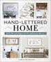 Hand-Lettered Home: Diy Wood Signs for Farmhouse Decor
