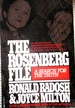 The Rosenberg File: A Search for the Truth