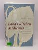 Baba's Kitchen Medicines