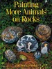 Painting More Animals on Rocks
