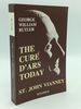The Cure of Ars Today: Saint John Vianney