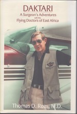 Daktari a Surgeon's Adventures With the Flying Doctors of East Africa