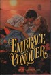 Embrace and Conquer