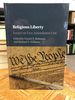 Religious Liberty: Essays on First Amendment Law