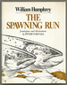 The Spawning Run