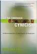 Seeing Through Cynicism a Reconsideration of the Power of Suspicion