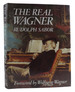 The Real Wagner