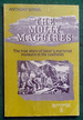 The Molly Maguires: the True Story of Labor's Martyred Pioneers in the Coalfields
