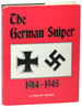 The German Sniper 1914-1945