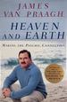 Heaven and Earth: Making the Psychic Connection