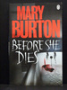 Before She Dies