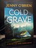 Cold Grave the Sixth Book in the Detective Gabriella Darin Series