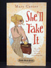 She`Ll Take It