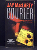 The Courier the First Book in the Simon Leonidovich Series