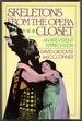 Skeletons From the Opera Closet