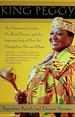 King Peggy: an American Secretary, Her Royal Destiny, and the Inspiring Story of How She Changed an African Village