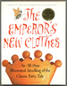 The Emperor's New Clothes: an All-Star Retelling of the Classic Fairy Tale