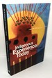 Indigenous Experience Today