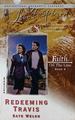 Redeeming Travis: Faith on the Line #4 (Love Inspired #271)