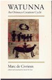 Watunna an Orinoco Creation Cycle