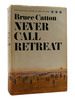 Never Call Retreat
