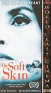 The Soft Skin