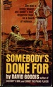 Somebody's Done For