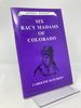 Six Racy Madams of Colorado