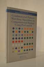 Combinatorial Pattern Matching Algorithms in Computational Biology Using Perl and R (Chapman & Hall/Crc Computational Biology Series)