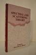 Spectral and Scattering Theory